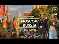  how live in russia 2023 moscow city walk tour new arbat to red square 4kr