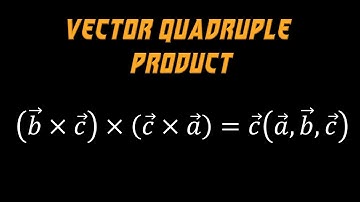1.24 | Review Of Vector Algebra | Vector Product of Four Vectors