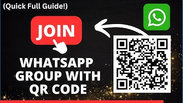 How to Join a WhatsApp Group with QR Code [QUICK FULL GUIDE!]