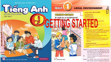 ENGLISH 9 - UNIT 1: LOCAL ENVIRONMENT - GETTING STARTED