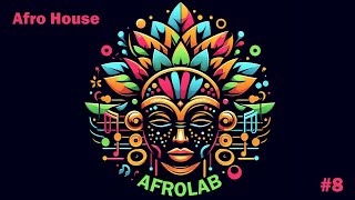 AFROLAB #08 - ETHNIKA GROOVE - AFRO HOUSE MIX  - Live DJ Set by AMY DJ - Stefano Amicucci