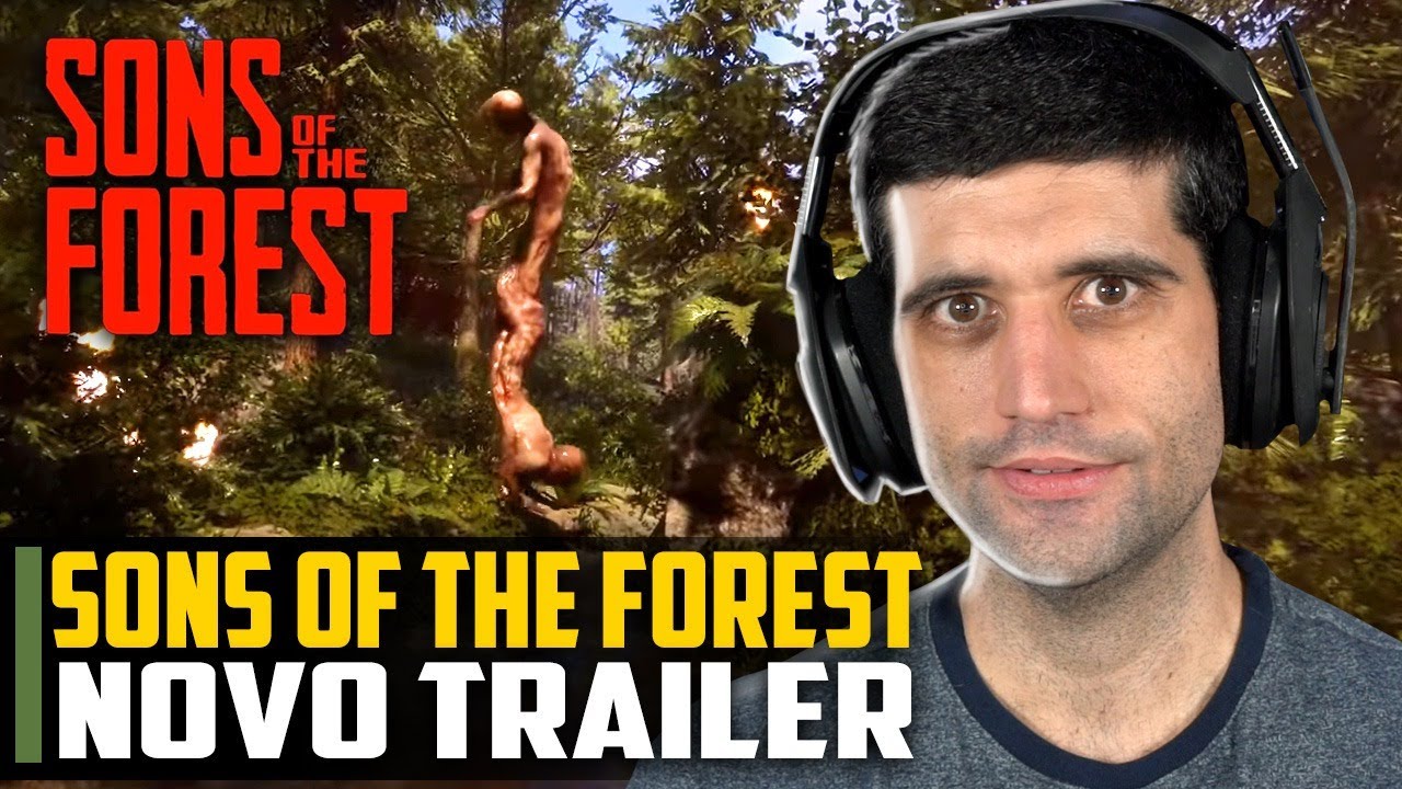 Sons of the Forest reaparece com novo trailer divulgando as plataformas e  ano de lançamento