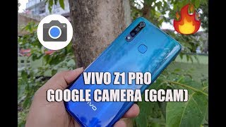 Vivo Z1 Pro How To Install Google Camera Gcam Apk