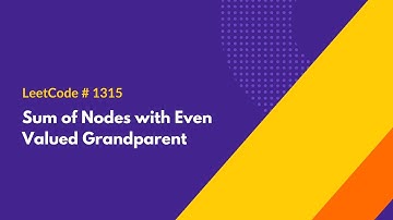 Sum of Nodes with Even Valued Grandparent - LeetCode 1315 - Java Solution