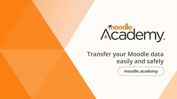 Transfer your Moodle data easily and safely | Moodle Academy