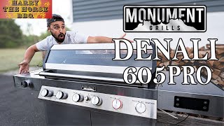 The Monument Grills Denali 605PRO Is The BEST Grill to Buy This Summer! | Harry the Horse BBQ