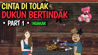 CINTA DI TOLAK DUKUN BERTINDAK PART 1 - KOMEDI LUCU