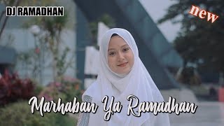 Marhaban Ya Ramadhan - Dewi Hajar (DJ VERSION)