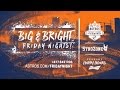 Big and Bright Friday Nights!