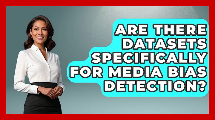 Are There Datasets Specifically for Media Bias Detection? | Media Literacy For Everyone News