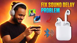 How To Solve Sound Delay On Bluetooth Headphones In Free Fire || Bluetooth Earbuds Sound Delay