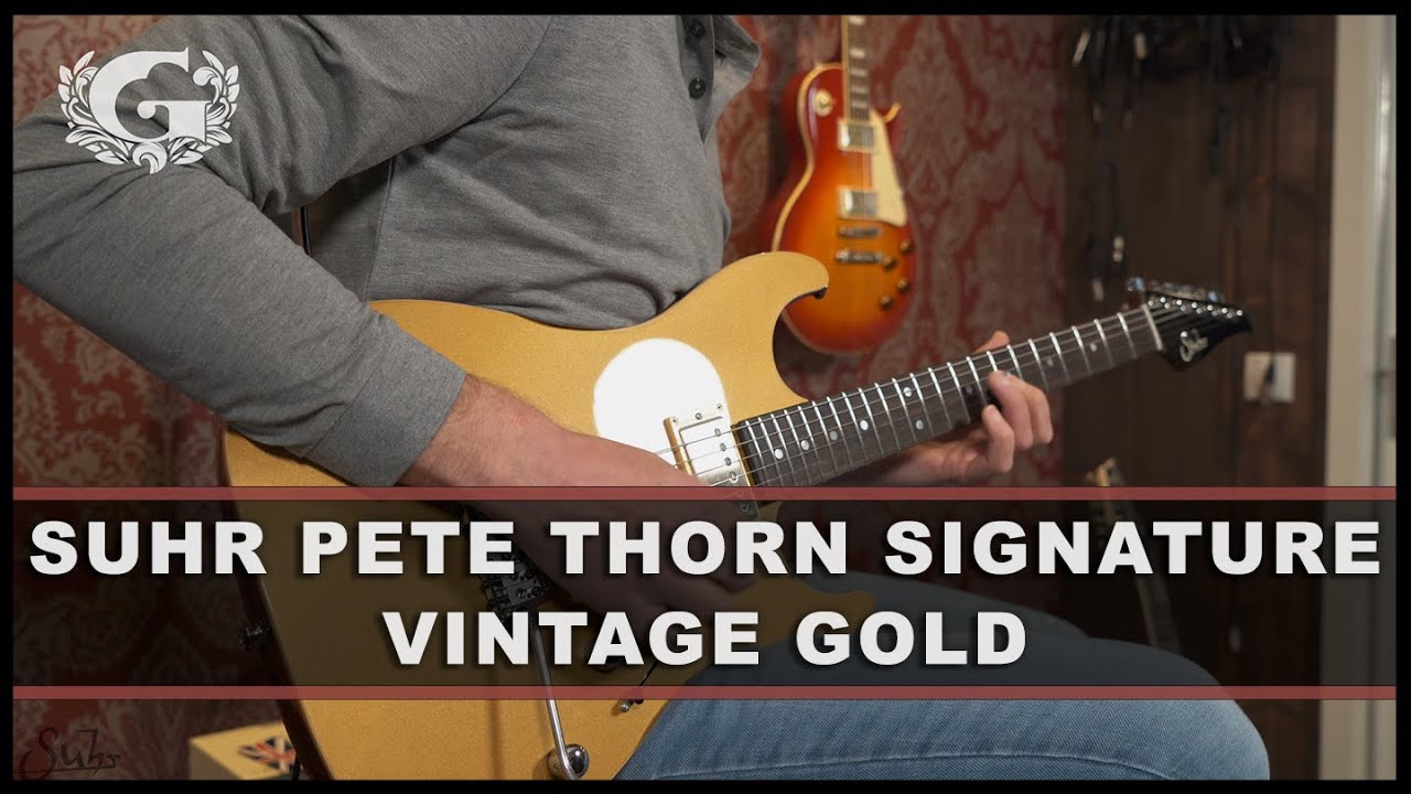 Suhr Pete Thorn Signature // Vintage Gold