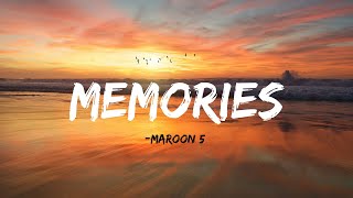 Maroon 5  Memories (Lyrical VIDEO)