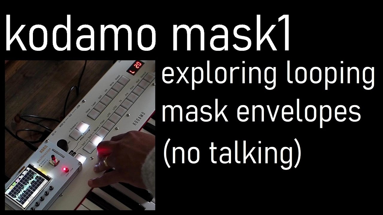 Kodamo Mask1: exploring looping bitmask envelopes - YouTube