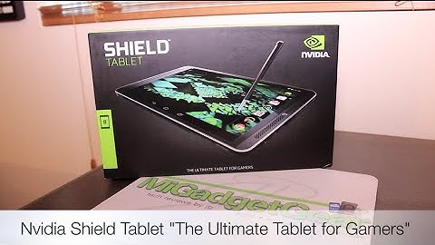 Nvidia Shield Tablet Unboxing & First Look