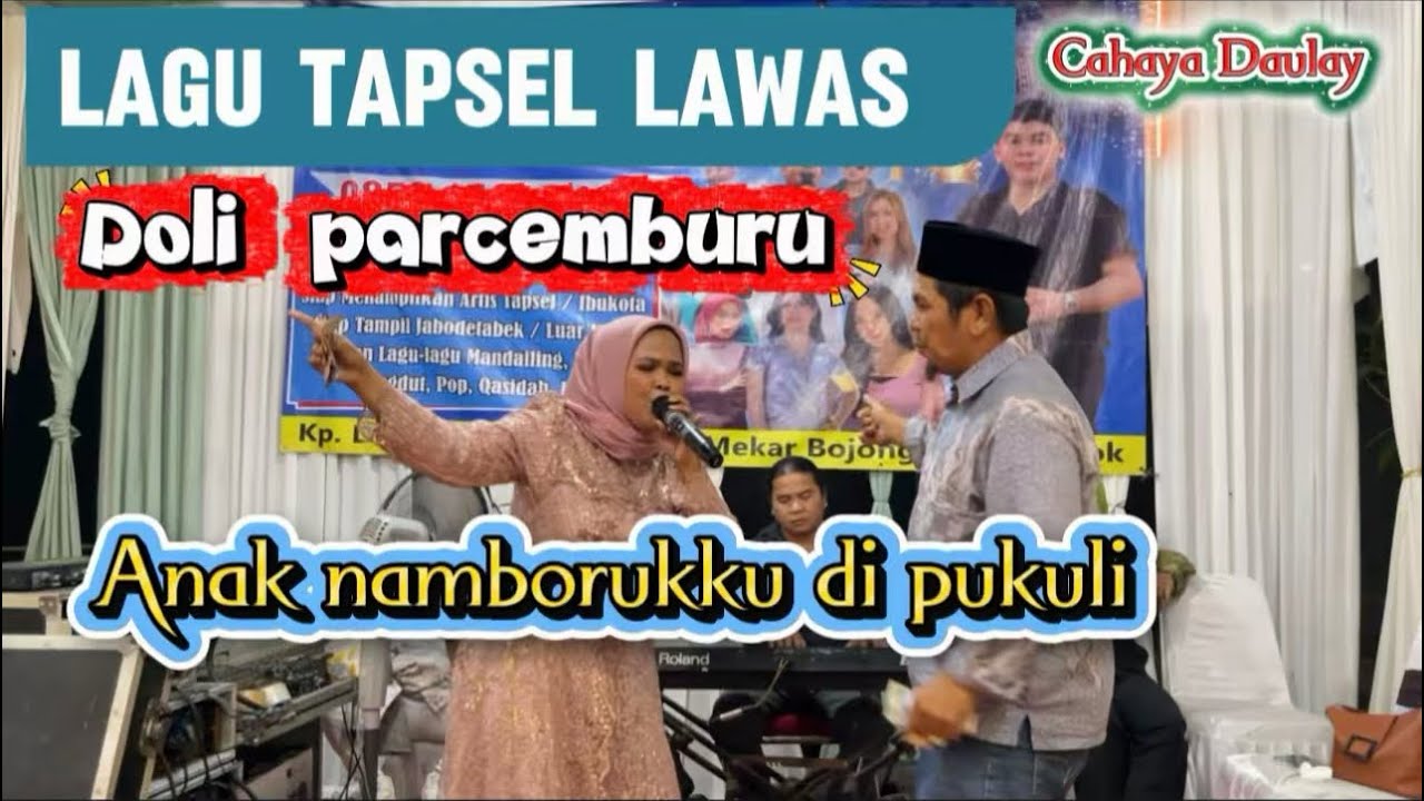 Lagu lawas tapsel //Doli parcemburu CAHAYA DAULAY