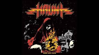 Haunt - Burst into Flame ( Full Album )