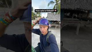 How Safe Is Kiribati?