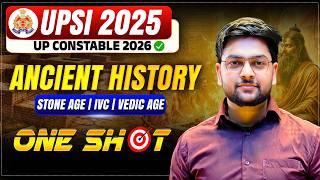  Complete Ancient History One Shot For Upsi 2025  Ancient History For Up Police Constable 2026