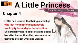 Learn English Through Story🌺Level 3⭐A Little Princess Chapter 4⭐B1⭐Graded Reader