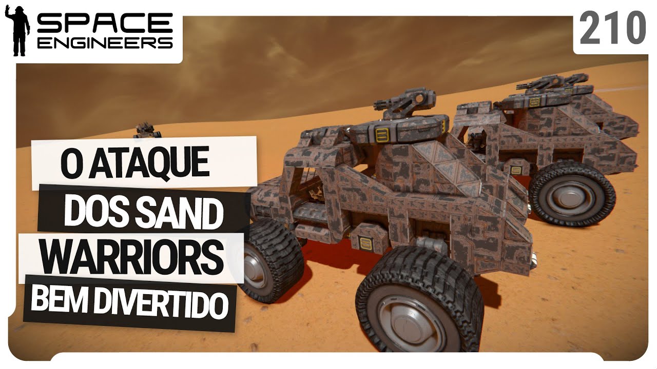 O ataque dos Sand Warriors, muito divertido - Space Engineers - Coop ...