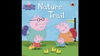 Peppa Pig Nature Trail Story Book