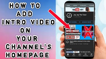 How to add intro video on YouTube channel homepage 2021 | Android