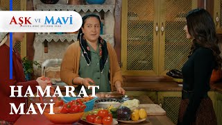 Mavi elleriyle Ali'ye yemek hazırlıyor - Aşk ve Mavi 11. Bölüm