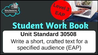 US30508 - Write a short, crafted text for a specified audience (EAP - Level 3)