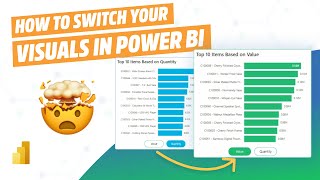 How to Switch your Visuals in Power BI? Power BI Design Tips
