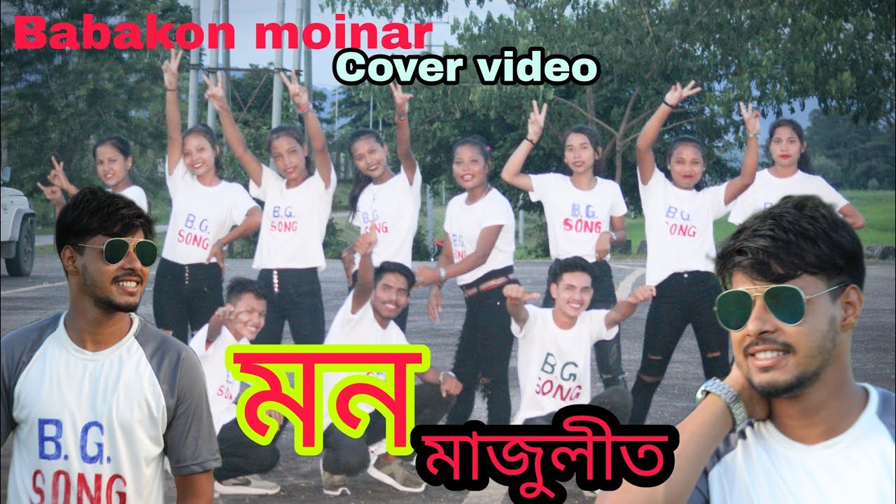 MON MAJULIT POGOLA MONNEKIB BY COVER VIDEO BABAKON MOINA