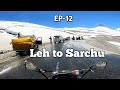 Ladakh Tour 2023। Leh to Sarchu। Kolkata to Ladakh Bike Trip।