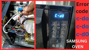 স্যামসাং ওভেন ইরোর কোড = C-do, C-20 # SAMSUNG Microwave Oven Error Code=C-do,C-20 #