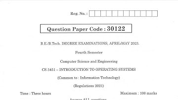 CS3451 | Introduction to Operating Systems | Apr May  2023 | Anna University | Questions