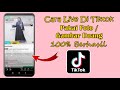 CARA LIVE DI TIKTOK PAKAI FOTO SENDIRI