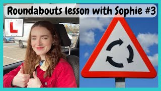 Sophie’s ROUNDABOUTS Driving Lesson!