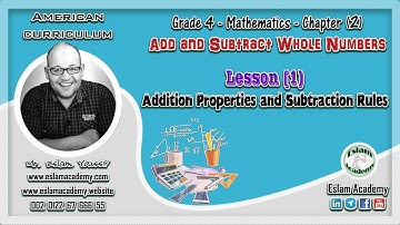 🔴 Grade 4 – Chapter 2 – Lesson 1 [[ Addition Properties and Subtraction Rules ]] 🔴