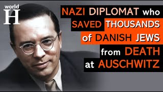 Georg Duckwitz - NAZI Diplomat Who Saved Thousands of Danish Jews from DEATH in Nazi Gas Chambers