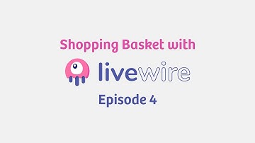 Shopping Basket component with Laravel Livewire