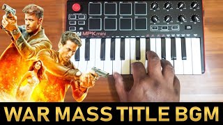 War Mass Title Bgm By Raj Bharath | Hrithik Roshan | Tiger Shroff