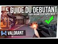 Tuto valorant  tout savoir pour bien dbuter 