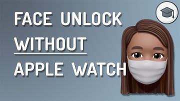 Unlock iPhone Face ID Wearing A Mask  - Without Apple Watch