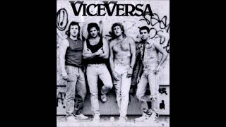 Vice Versa - Coming Home Again (demo)