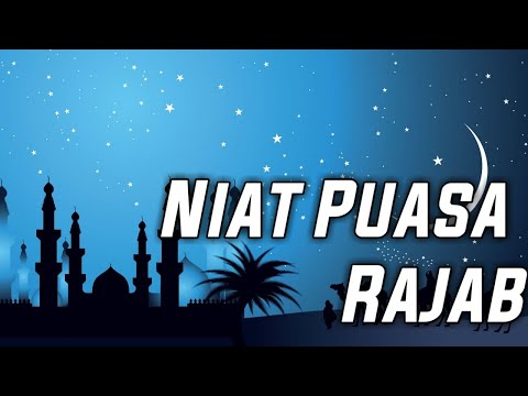 Niat Puasa Rajab || Kang Ahmed