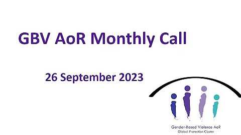 GBV AoR Monthly Call - September 2023