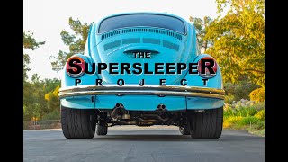 The Supersleeper Project