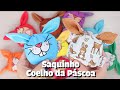 SAQUINHO COELHO DA PÁSCOA - Passo a Passo | Atelier LoveYu