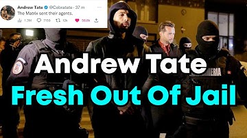 TOP G aka Andrew Tate FRESH OUT OF JAIL...
