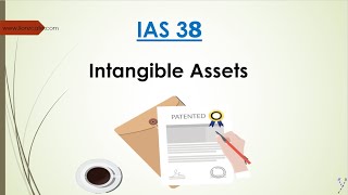 شرح لمعيارالمحاسبة الدولي رقم 38 -  الاصول الغير ملموسة   - IAS 38  - Intangible assets