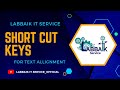 Short cut keys for text alignment  labbaik it service